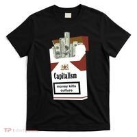 Capitalism Money Kills Culture T-Shirt thumb 0