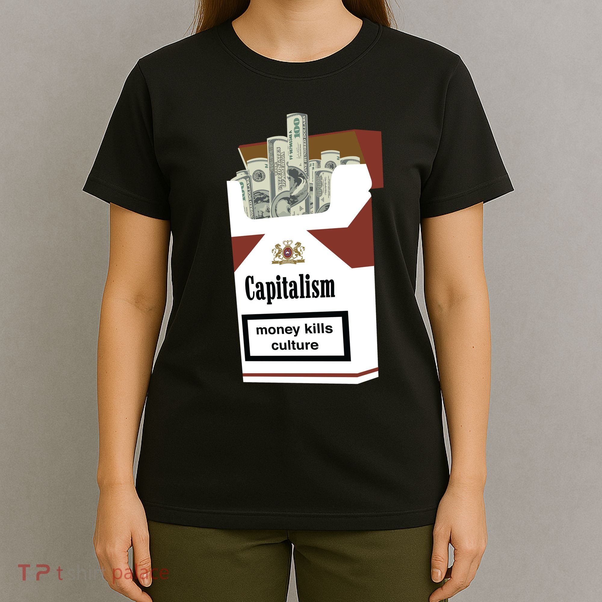 Capitalism Money Kills Culture T-Shirt