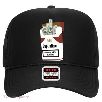 Capitalism Money Kills Culture Hat