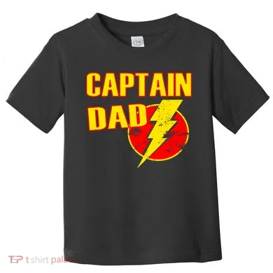 Captain Dad: Superhero Toddler T-Shirt