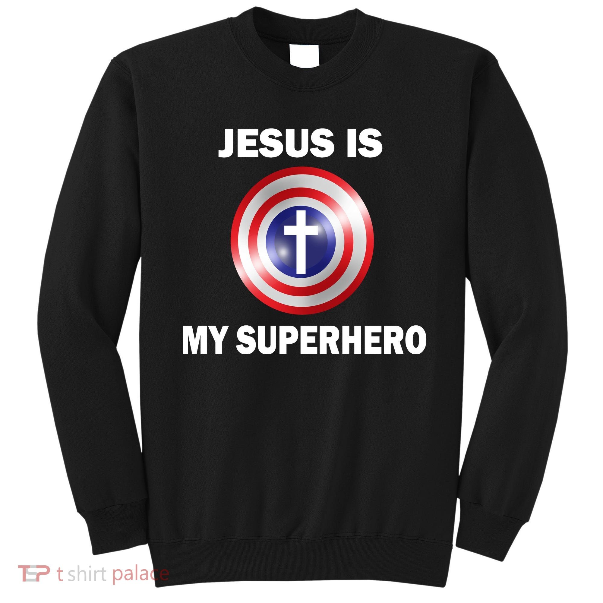 Captain Jesus Is My Superhero Cross Logo Sweatshirt