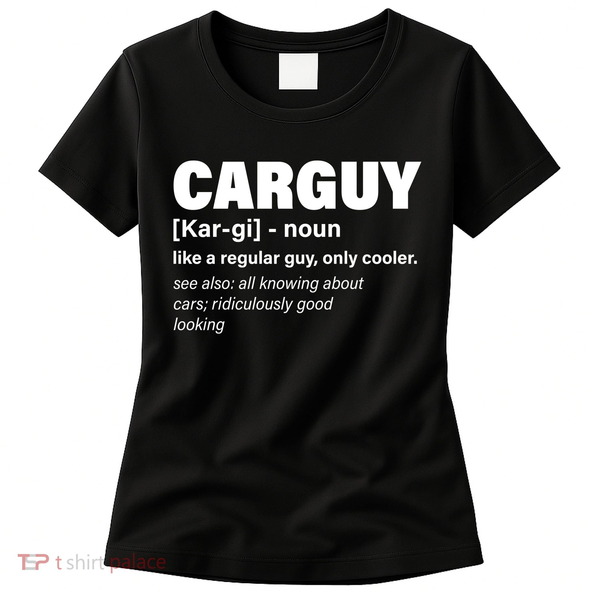 Car Guy Definition Classic Funny Women's T-Shirt