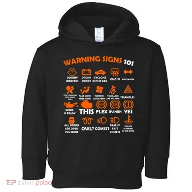 Car Warning Signs 101 Funny Toddler Hoodie