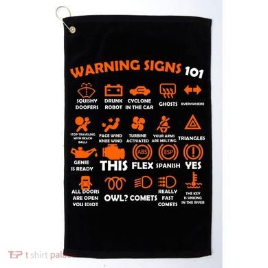 Car Warning Signs 101 Funny Golf Towel