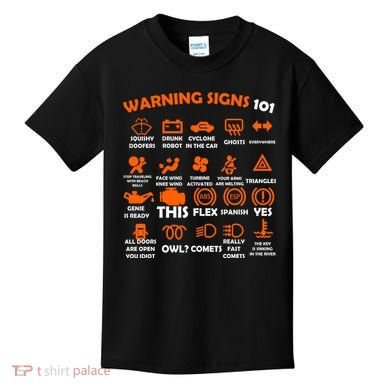 Car Warning Signs 101 Funny Kids T-Shirt