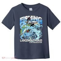 Catch And Release Largemouth Bass Fishing Toddler T-Shirt thumb 0