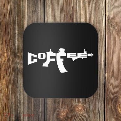 Coffee AR15 Rifle Gun Owner Coaster