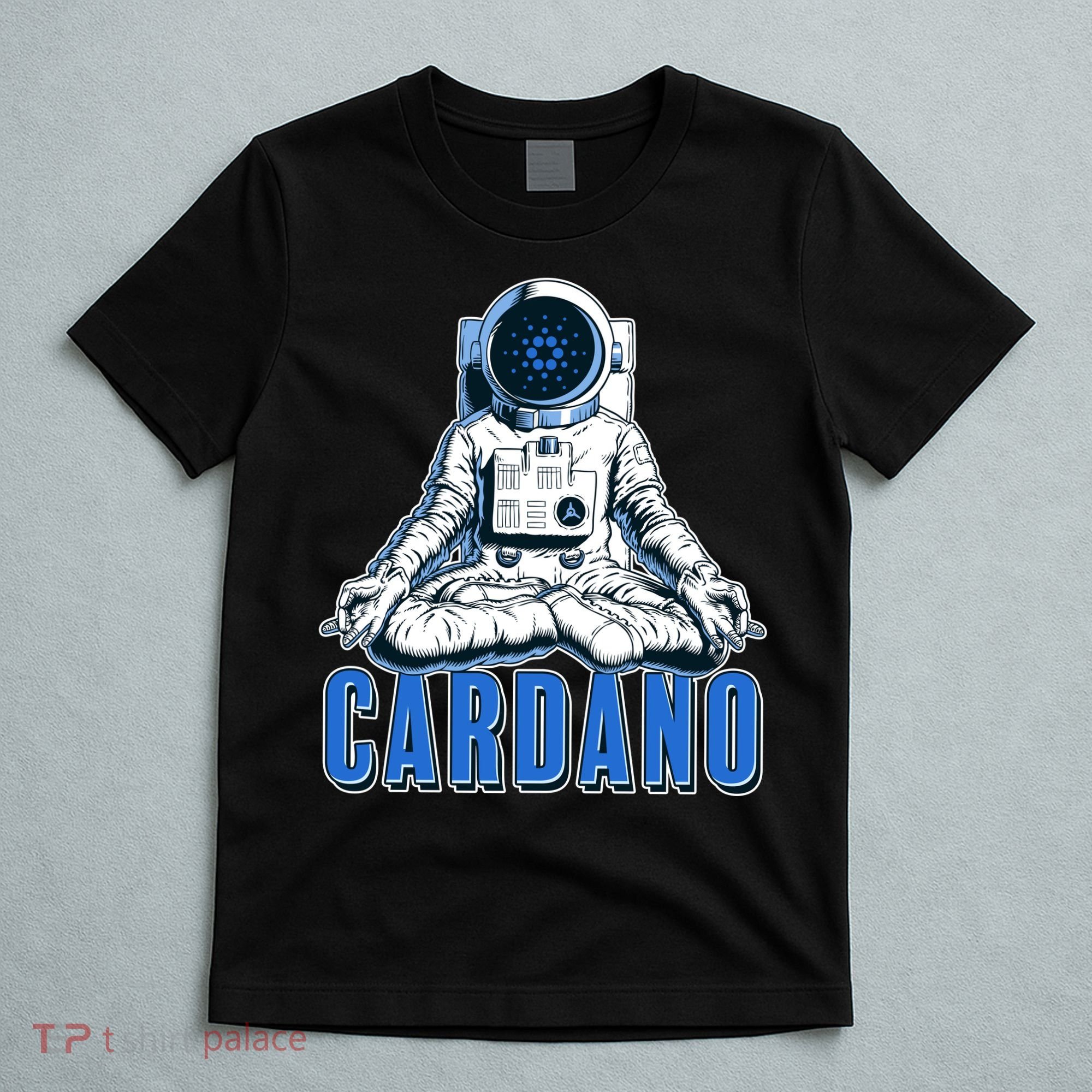 Cardano Mediating Yoga Astronaut Crypto Currency T-Shirt