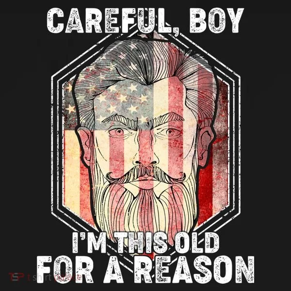 Careful Boy I'm This Old For A Reason Toddler Hoodie