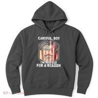 Careful Boy I'm This Old For A Reason Hoodie thumb 0