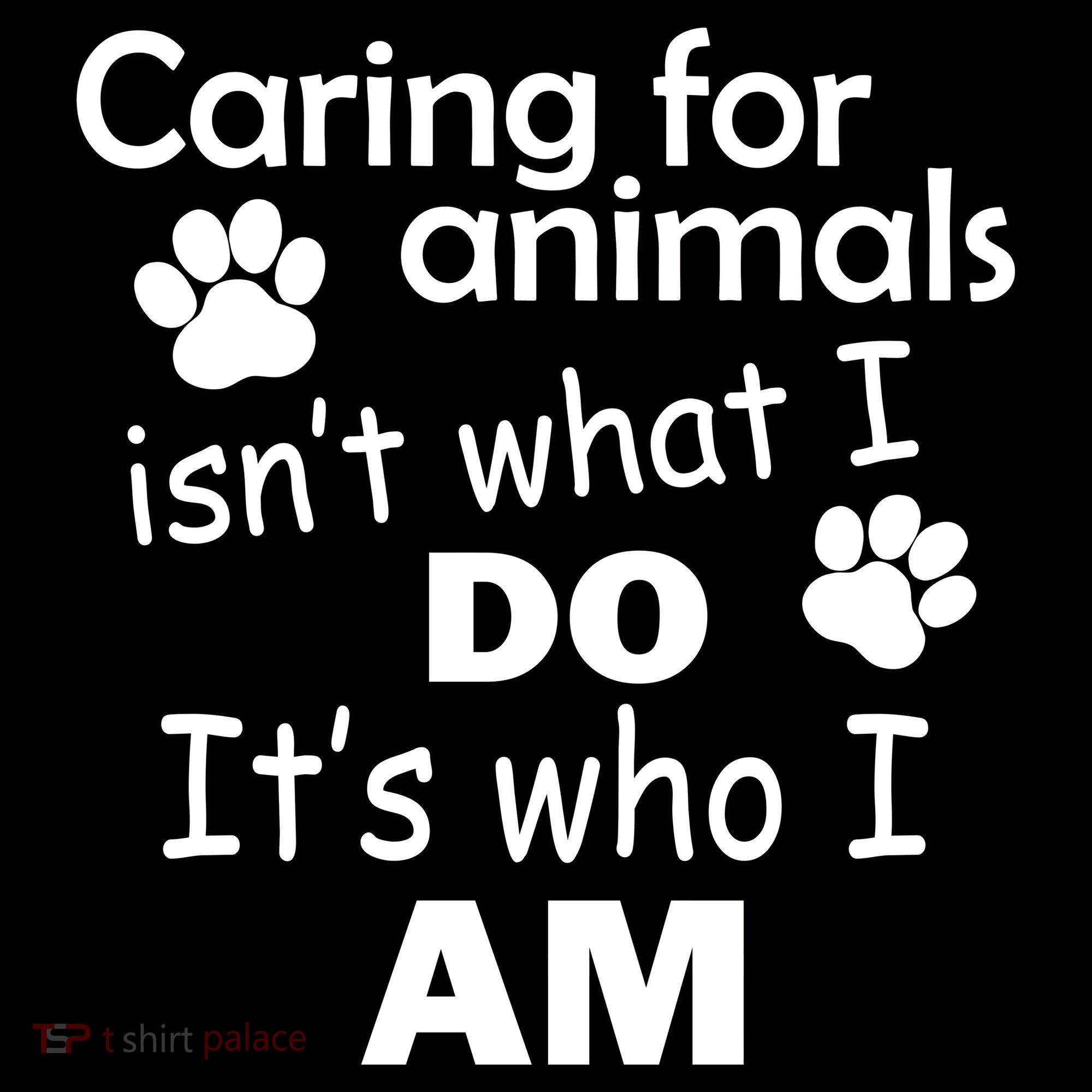 Caring For Animals Isn't What I Do It's Who I Am Ornament