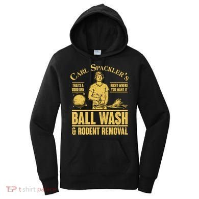 Carl's Spackler's Ball Wash And Rodent Removal  Women's Hoodie