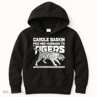 Carole Baskin Fed Her Husband To The Tigers Kids Hoodie thumb 0