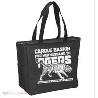 Carole Baskin Fed Her Husband To The Tigers Tote Bag thumb 2
