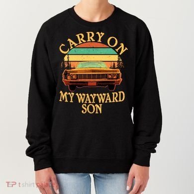 Carry On My Wayward Son Women's Sweatshirt