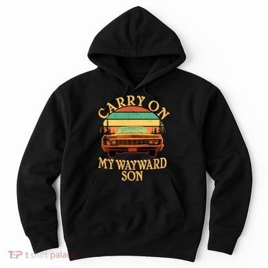 Carry On My Wayward Son Hoodie