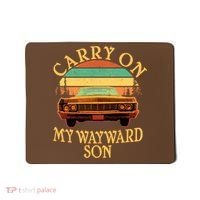 Carry On My Wayward Son Mousepad thumb 0