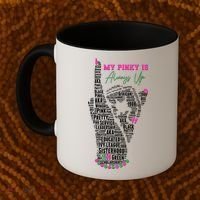Cool AKA Sorority My Pinky Is Always Up Word Art Coffee Mug thumb 2