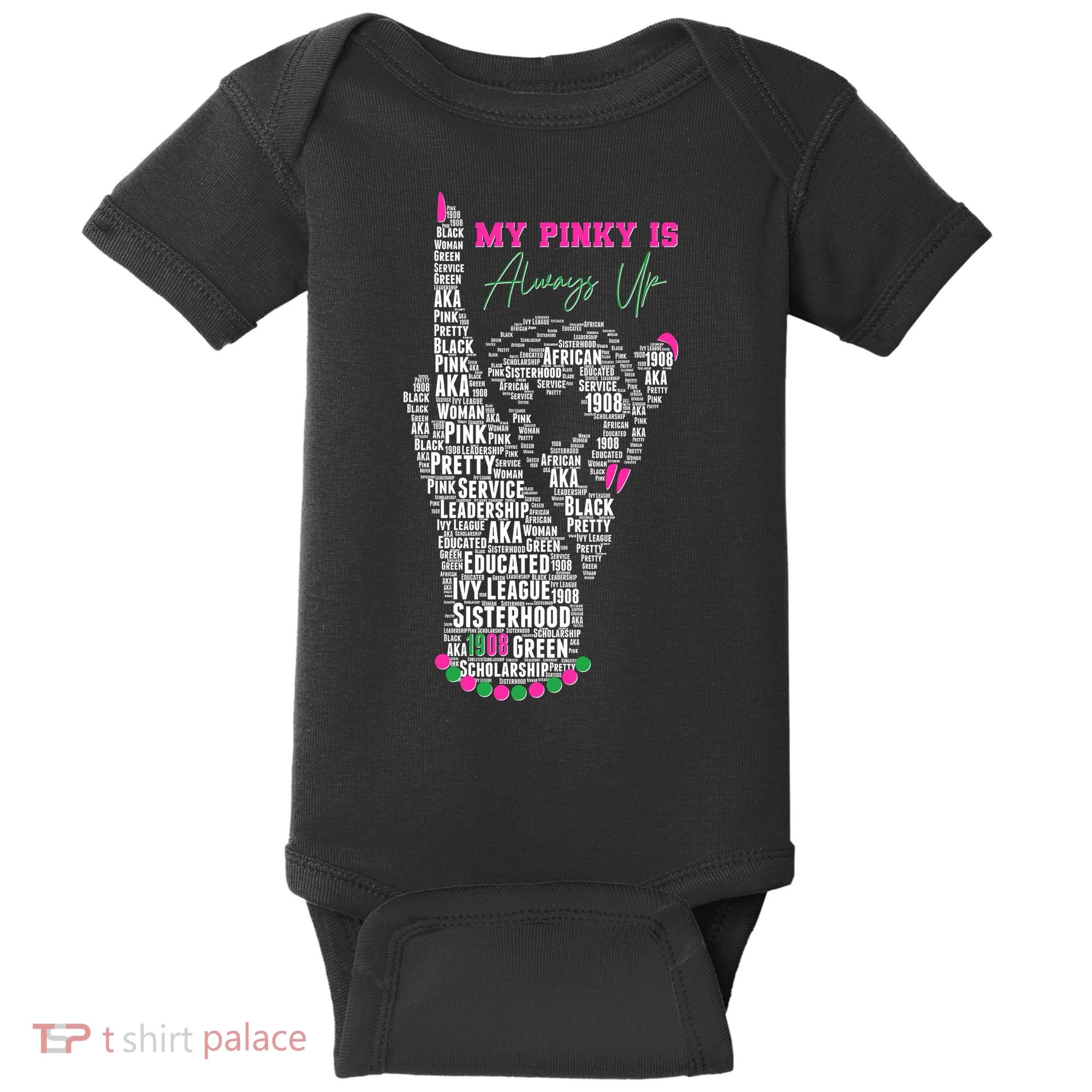 Cool AKA Sorority My Pinky Is Always Up Word Art Baby Bodysuit