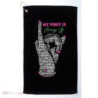 Cool AKA Sorority My Pinky Is Always Up Word Art Golf Towel thumb 0
