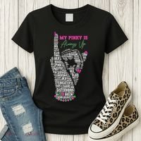 Cool AKA Sorority My Pinky Is Always Up Word Art Women's T-Shirt thumb 3