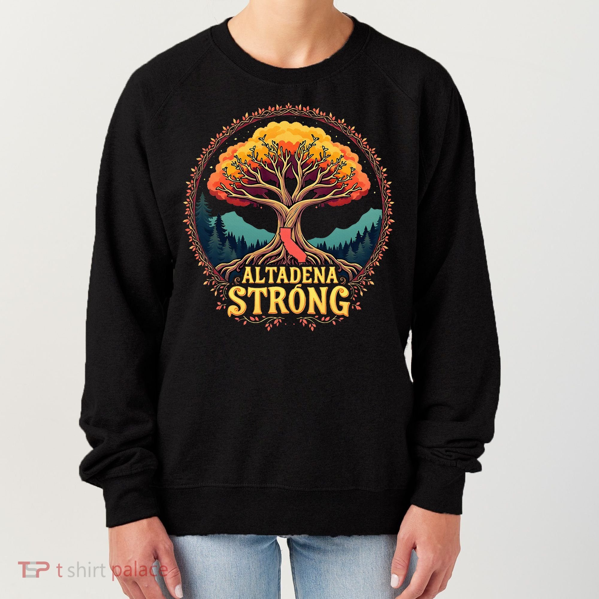California Altadena Strong Women Supporters Women's Sweatshirt
