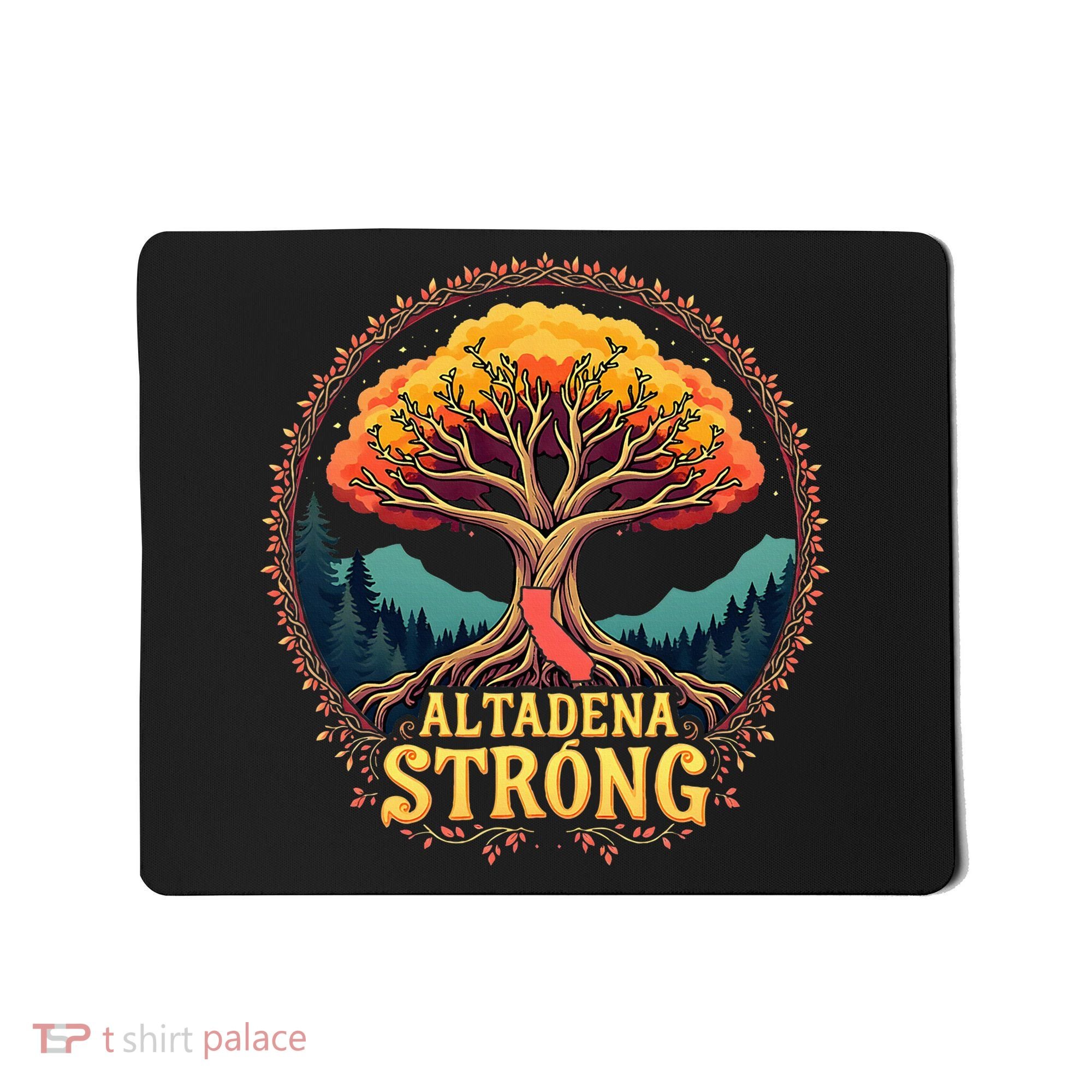 California Altadena Strong Women Supporters Mousepad