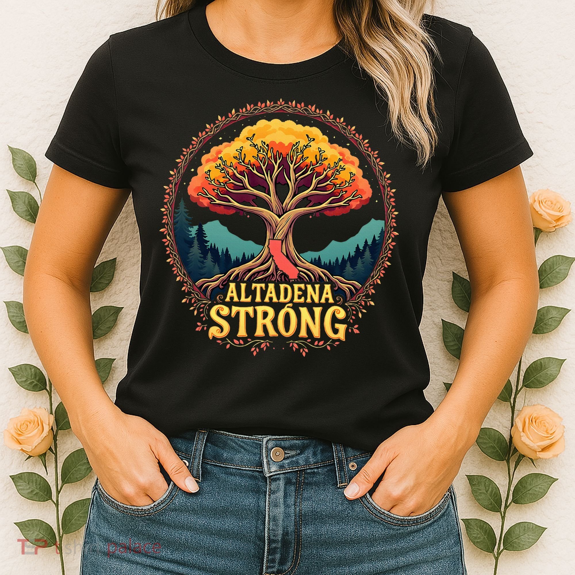 California Altadena Strong Women Supporters Women's T-Shirt