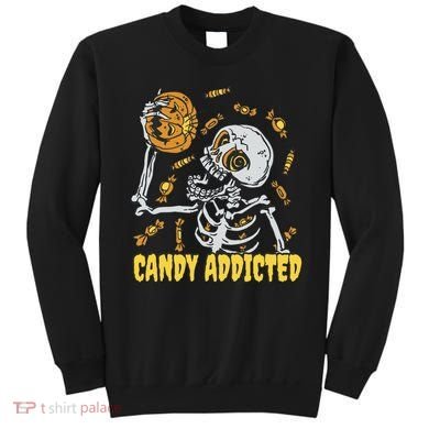 Candy Addicted Skeleton Halloween Sweatshirt
