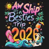 Cute Aw Ship Its A Besties Trip 2026 Vacation Ornament thumb 1