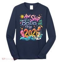 Cute Aw Ship Its A Besties Trip 2026 Vacation Long Sleeve Shirt thumb 0