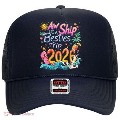 Cute Aw Ship Its A Besties Trip 2026 Vacation Hat