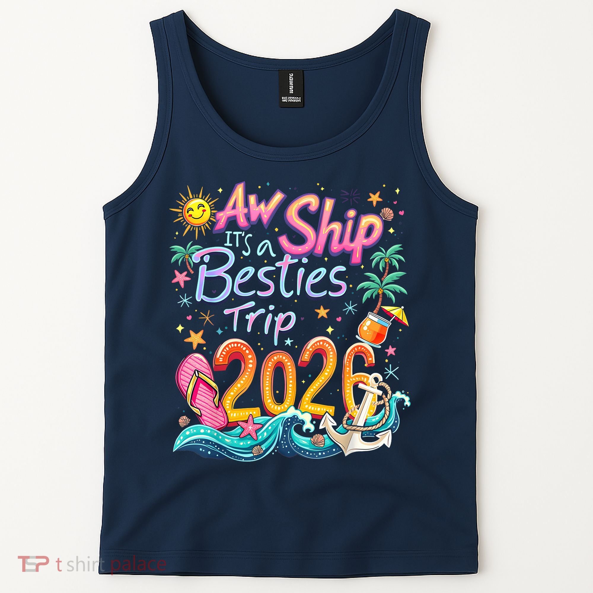 Cute Aw Ship Its A Besties Trip 2026 Vacation Tank Top