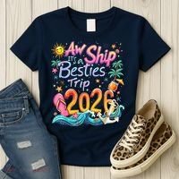 Cute Aw Ship Its A Besties Trip 2026 Vacation Women's T-Shirt thumb 3