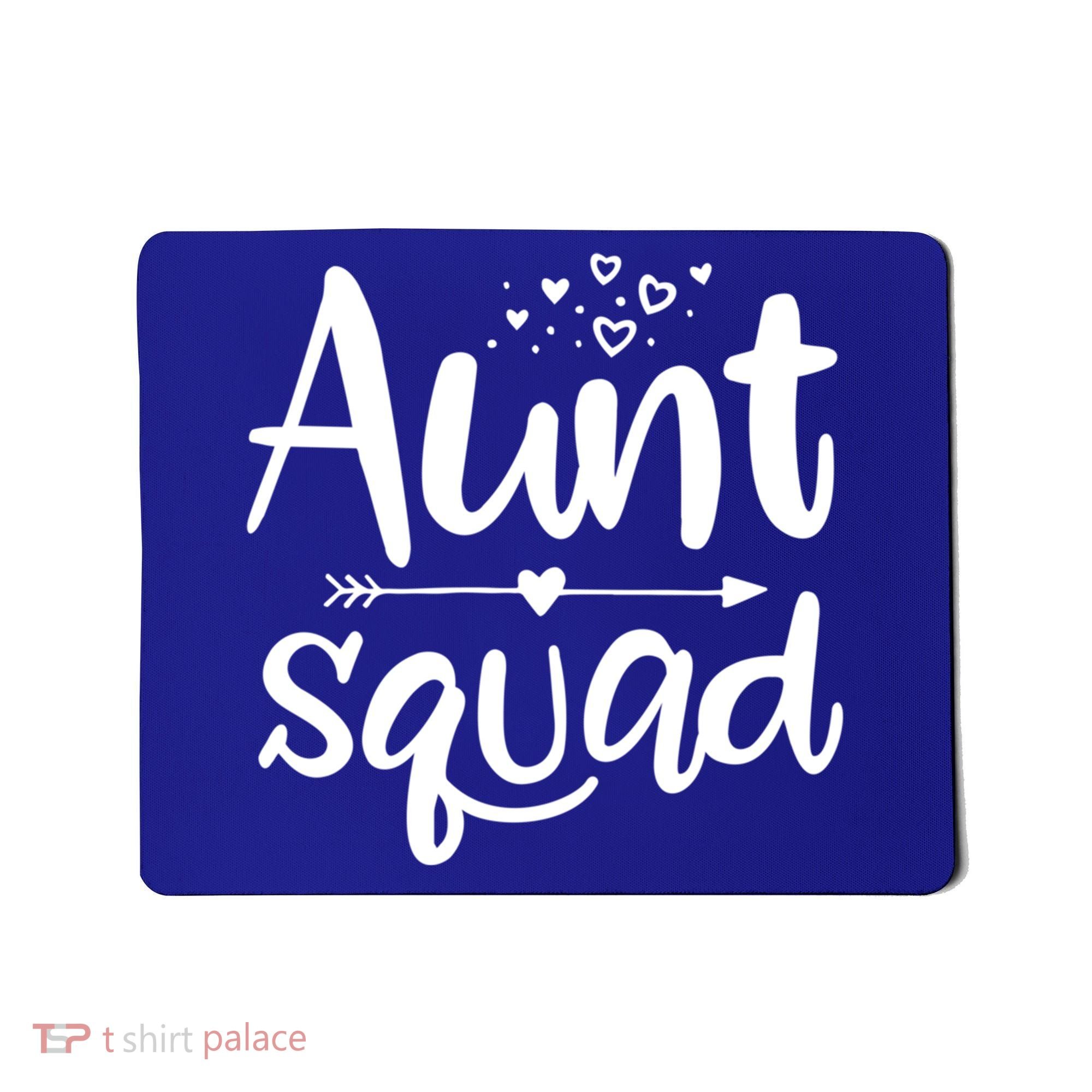 Cute Aunt Squad Great Gift Auntie Gift Mousepad