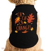 Changes Autumn Season Doggie Tank thumb 0