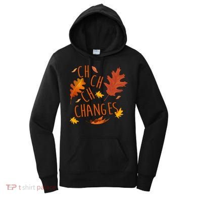 Changes Autumn Season Women's Hoodie