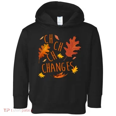 Changes Autumn Season Toddler Hoodie