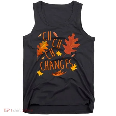 Changes Autumn Season Tank Top