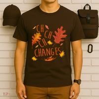 Changes Autumn Season T-Shirt thumb 6