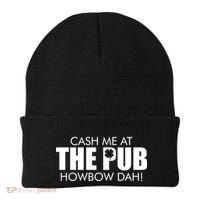 Cash Me At The Pub Howbow Dah! Irish St. Patrick's Day Clover Beanie thumb 0