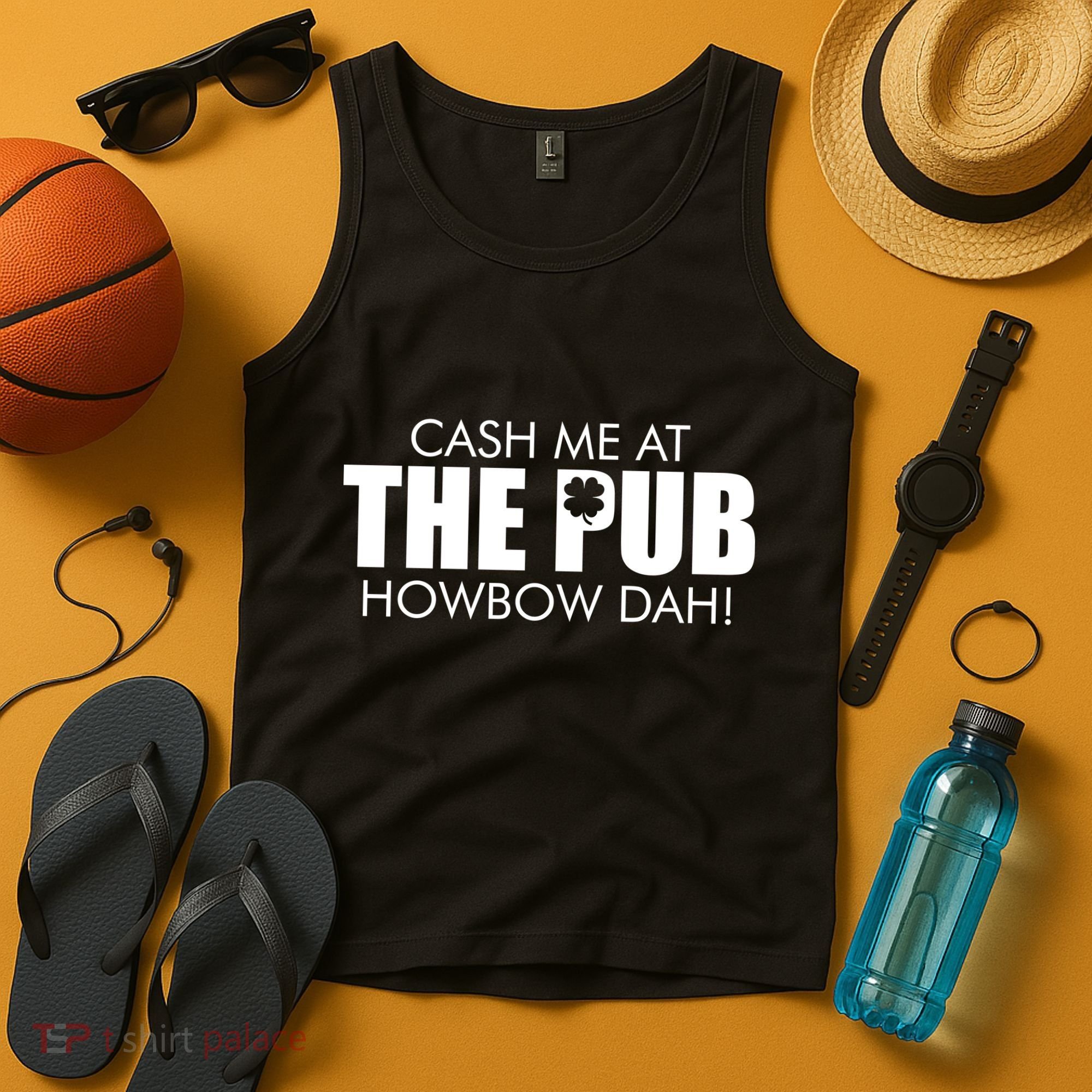 Cash Me At The Pub Howbow Dah! Irish St. Patrick's Day Clover Tank Top