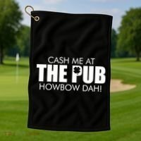 Cash Me At The Pub Howbow Dah! Irish St. Patrick's Day Clover Golf Towel thumb 1