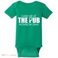 Cash Me At The Pub Howbow Dah! Irish St. Patrick's Day Clover Baby Bodysuit thumb 0