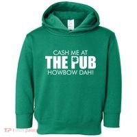 Cash Me At The Pub Howbow Dah! Irish St. Patrick's Day Clover Toddler Hoodie thumb 0