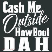 Cash Me Outside How Bout Dah Funny Meme Women's Long Sleeve Shirt thumb 2