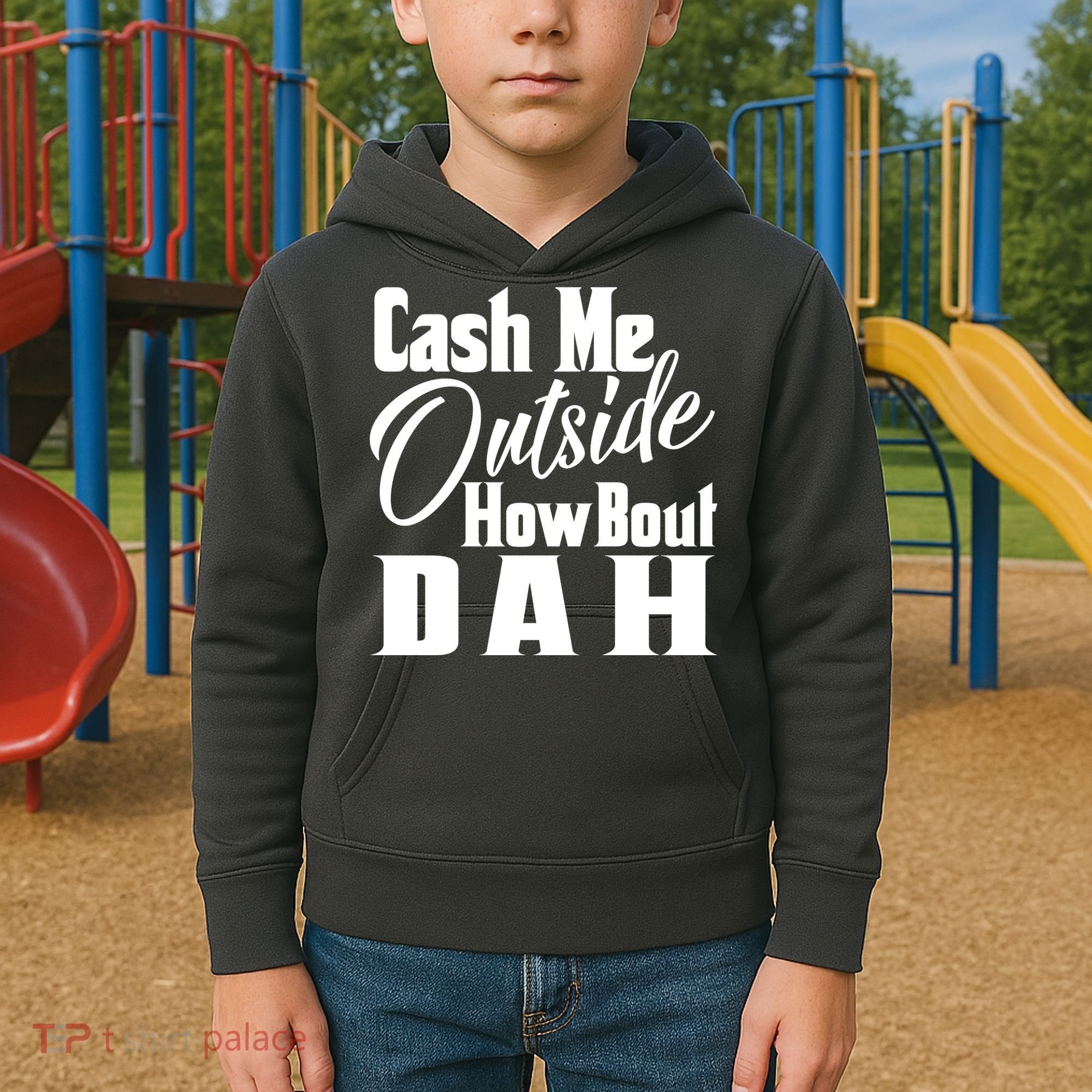 Cash Me Outside How Bout Dah Funny Meme Kids Hoodie