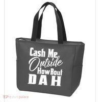 Cash Me Outside How Bout Dah Funny Meme Tote Bag thumb 3