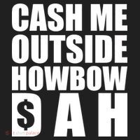 Cash Me Outside Howbow DAH Block Letters Meme Quote Beanie thumb 2