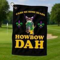Cash Me Some Beads Howbow Dah Mardi Gras Golf Towel thumb 1